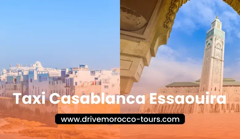 taxi casablanca essaouira