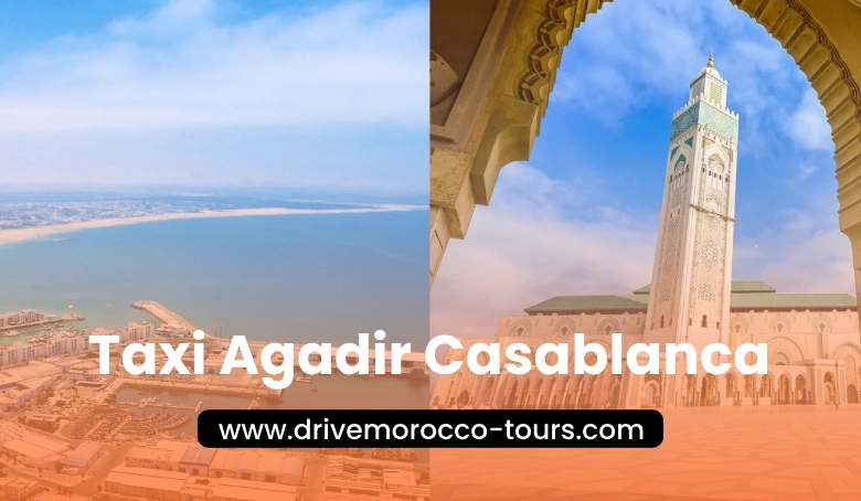 taxi d'agadir à casablanca